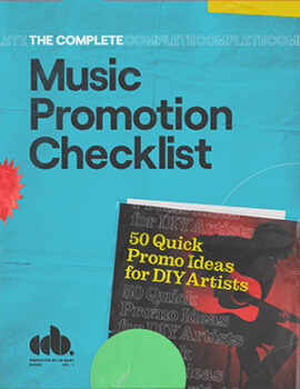 The Complete Music Promotion Checklist